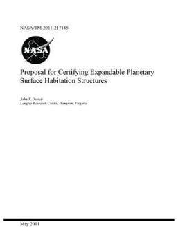 Paperback Proposal for Certifying Expandable Planetary Surface Habitation Structures Book