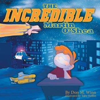 Paperback The Incredible Martin O'Shea Book