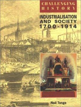 Hardcover Industrialization and Society 1700-1914 Book