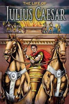 Paperback The Life of Julius Caesar, Grades 3 - 8 Book