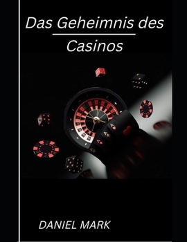 Paperback Das Geheimnis des Casinos [German] Book