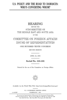 Paperback U.S policy and the road to Damascus: who's converting whom? Book
