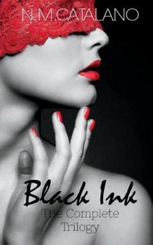 Paperback Black Ink: The Complete Trilogy Book