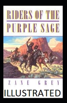Paperback Riders of the Purple Sage illustrated Book