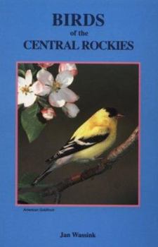 Paperback Birds of the Central Rockies Book