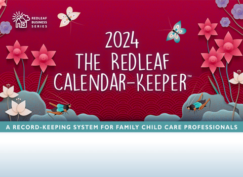 Cover for "The Redleaf Calendar-Keeper 2024: A Record-Keeping System for Family Child Care Professionals"