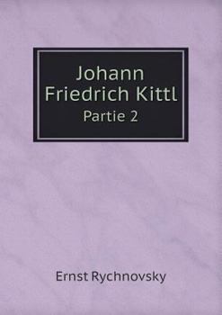 Paperback Johann Friedrich Kittl Partie 2 [German] Book