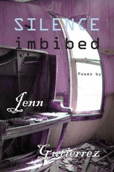 Paperback Silence Imbibed Book