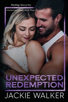 Paperback Unexpected Redemption: An age gap forbidden romance Book