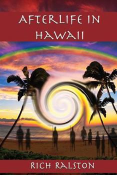 Paperback Afterlife in Hawaii: Stories and Experiences from a Spiritual Medium Book