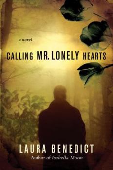 Hardcover Calling Mr. Lonely Hearts: A Novel Book