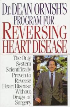 Hardcover Dr. Dean Ornish's Program for Reversing Heart Disease Book