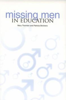 Paperback Missing Men in Education Book
