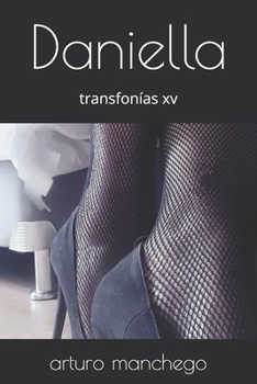 Paperback Daniella: transfonías xv [Spanish] Book