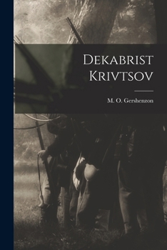 Paperback Dekabrist Krivtsov [Russian] Book