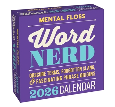 Calendar Word Nerd 2026 Calendar: Obscure Forgotten Slang & Fascinating Phrase Origins Book