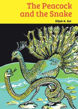 Paperback The Peacock and the Snake Book