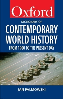 Paperback A Dictionary of Contemporary World History: From 1900 to the Present Day Book