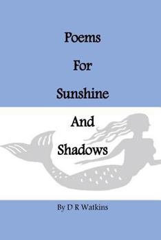 Paperback Poems For Sunshine and Shadows Book