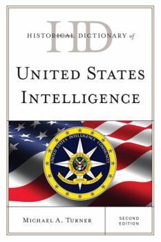 Hardcover Historical Dictionary of United States Intelligence Book