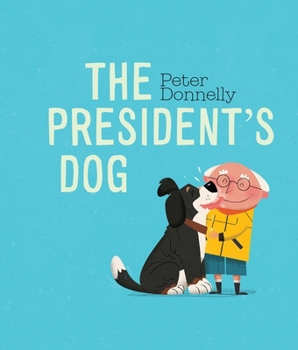 Hardcover The President's Dog Board Book