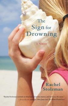 Hardcover The Sign for Drowning: A Novel Book
