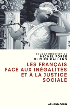 Les Français face aux inégalités et à la justice sociale