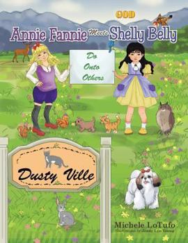 Paperback Annie Fannie Meets Shelly Belly Book