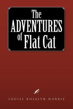 Paperback The Adventures of Flat Cat Book