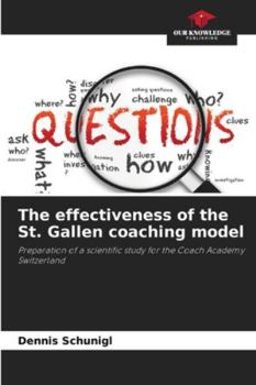 Paperback The effectiveness of the St. Gallen coaching model Book