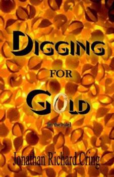 Paperback Digging for Gold (in the Rule) Book