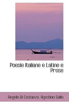 Paperback Poesie Italiane E Latine E Prose Book