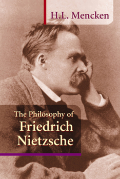 Paperback The Philosophy of Friedrich Nietzsche Book