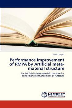 Paperback Performance Improvement of Rmpa by Artificial Meta-Material Structure Book