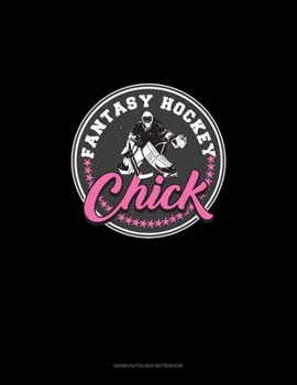 Paperback Fantasy Hockey Chick: Genkouyoushi Notebook Book