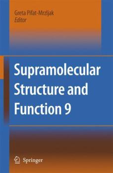 Paperback Supramolecular Structure and Function 9 Book