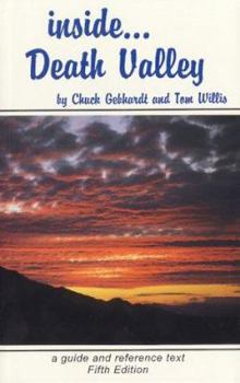 Paperback Inside Death Valley: A Guide and Reference Text Book