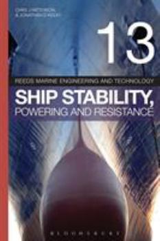 Paperback Reeds Vol 13: Ship Stability, Powering and Resistance Book