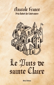 Hardcover Le Puits de sainte Claire [French] Book