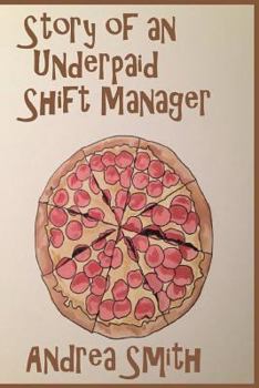 Paperback Story of an Underpaid Shift Manager Book