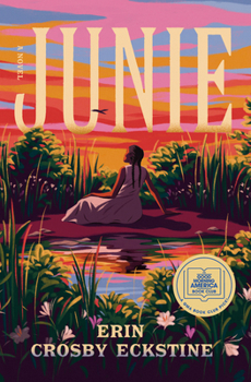 Hardcover Junie: A GMA Book Club Pick Book