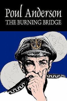 Paperback The Burning Bridge by Poul Anderson, Science Fiction, Adventure, Fantasy Book
