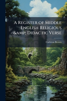 A register of Middle English religious & didactic verse