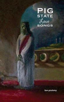 Paperback Pig State Love Songs Book