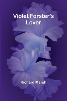 Paperback Violet Forster's Lover Book