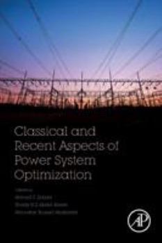 Paperback Classical and Recent Aspects of Power System Optimization Book