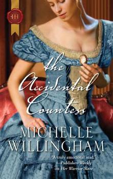 The Accidental Countess - Book #1 of the Accidental