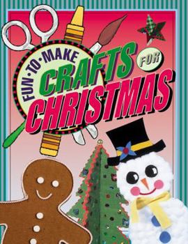 Hardcover Fun-to-Make Crafts for Christmas Book