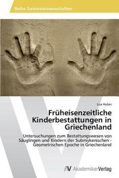 Paperback Früheisenzeitliche Kinderbestattungen in Griechenland [German] Book