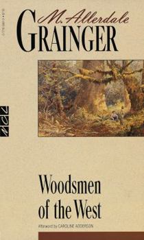 Mass Market Paperback Woodsmen of the West Book